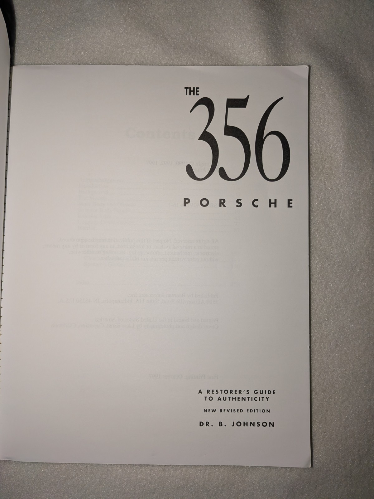 356 Porsche: A Restorer&rsquo;s Guide to Authenticity by Brett Johnson 1998 vg condtn