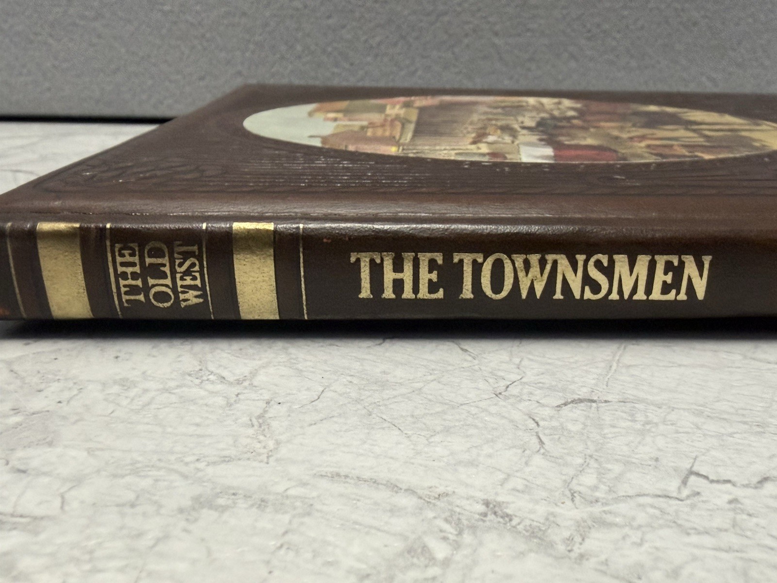 Time Life Books – The Old West – The Townsmen