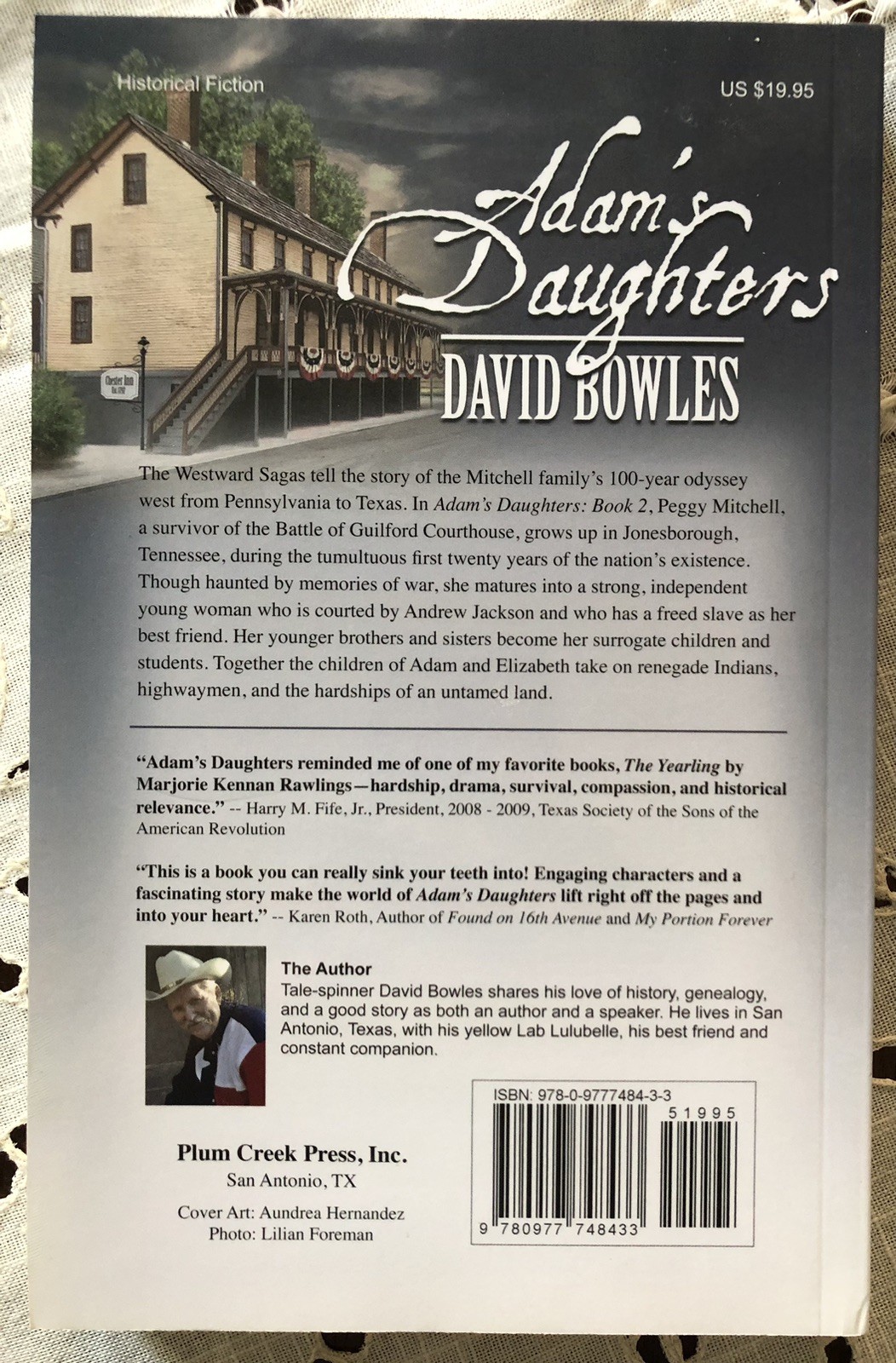 SIGNED! Adam&rsquo;s Daughters : Book 2 in the Westward Sagas by David Bowles (2009)