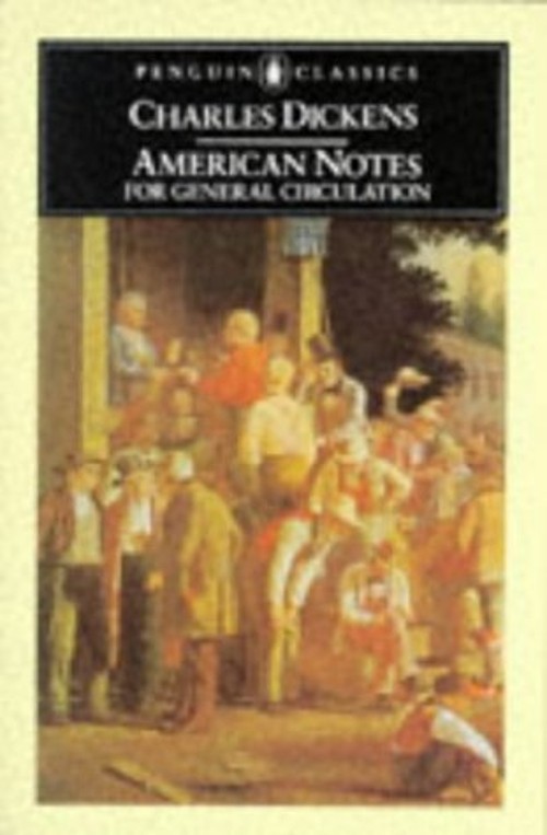 American Notes for General Circulation Paperback Charles Dickens