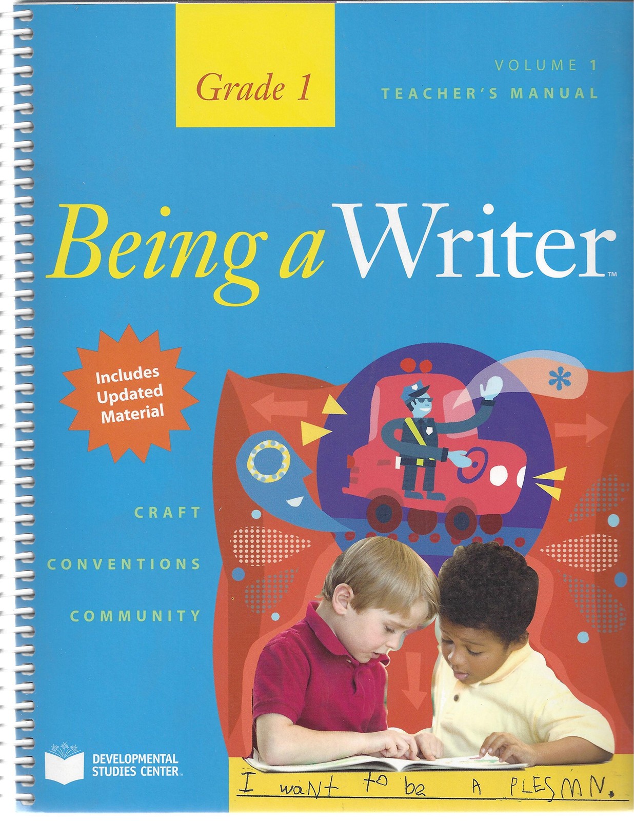 Being a Writer, Teacher&rsquo;s Manual, Volume 1
