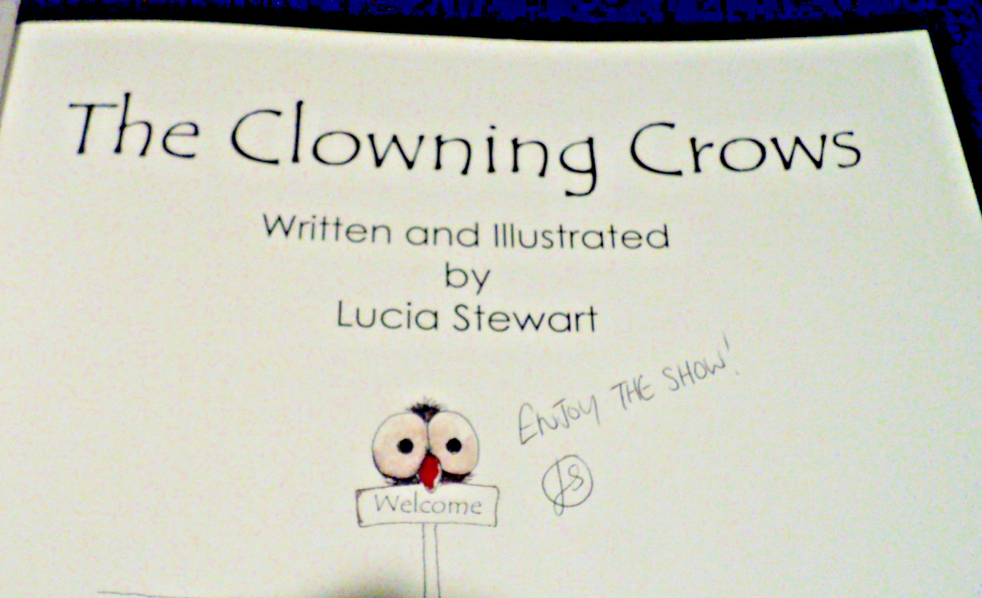 SIGNED LUCIA STEWART The Clowning Crows (2017, PB) 22 Pages: 7&Prime; x 9&Prime;: Children
