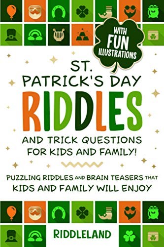 ST PATRICK&rsquo;S DAY RIDDLES AND TRICK QUESTIONS FOR KIDS AND By Riddleland *Mint*