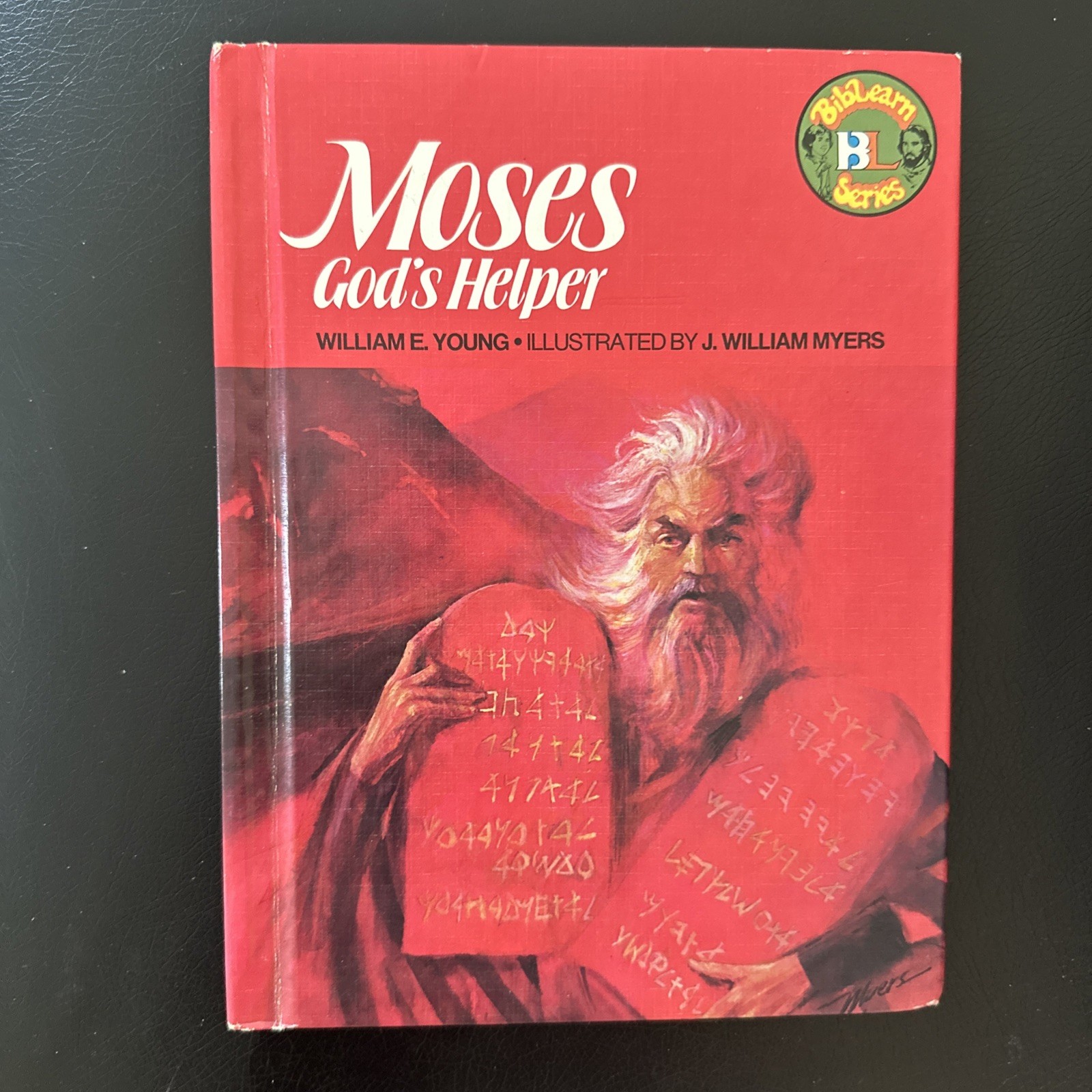 MOSES GOD&rsquo;S HELPER BIBLEARN SERIES HARDCOVER BOOK BY WILLIAM YOUNG VERY GOOD