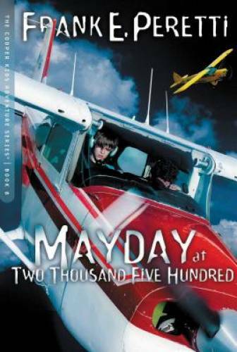 Mayday at Two Thousand Five Hundred Feet (The Cooper Kids Adventure Ser – GOOD