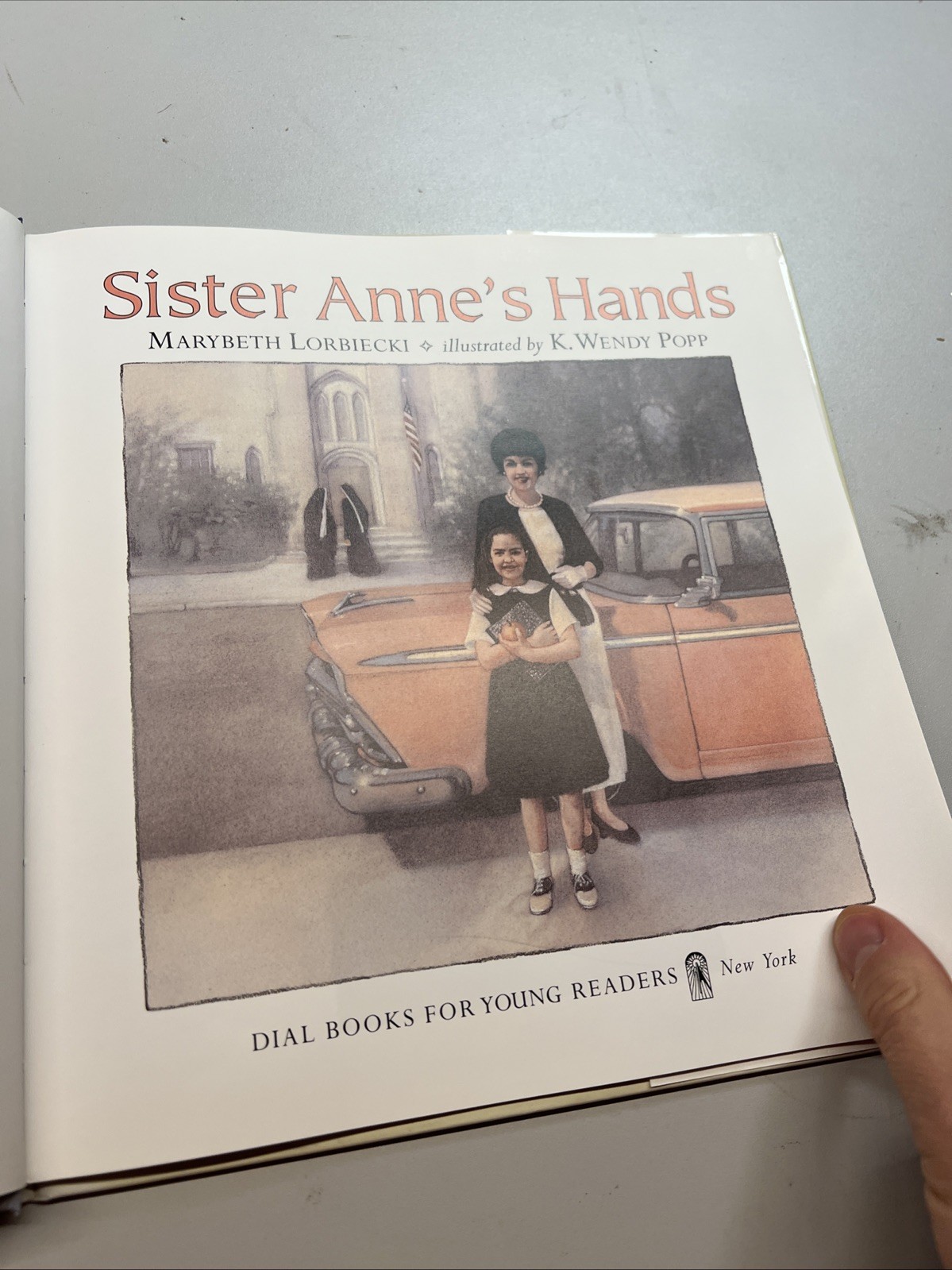 Sister Anne&rsquo;s Hands by Lorbiecki, Marybeth