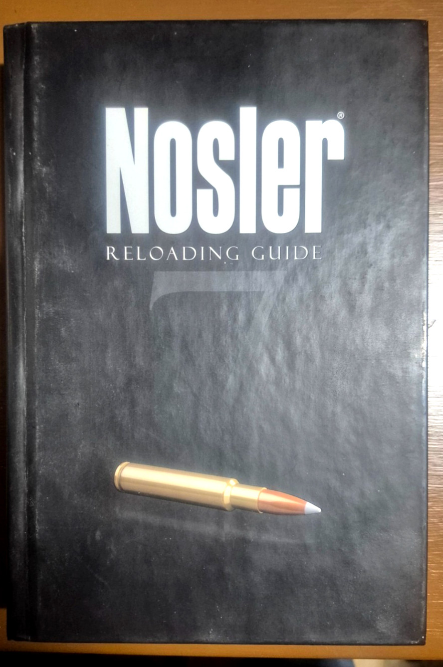 Brand New NOSLER « Reloading Guide Hunting Book 7 by John R. (editor) Nosler