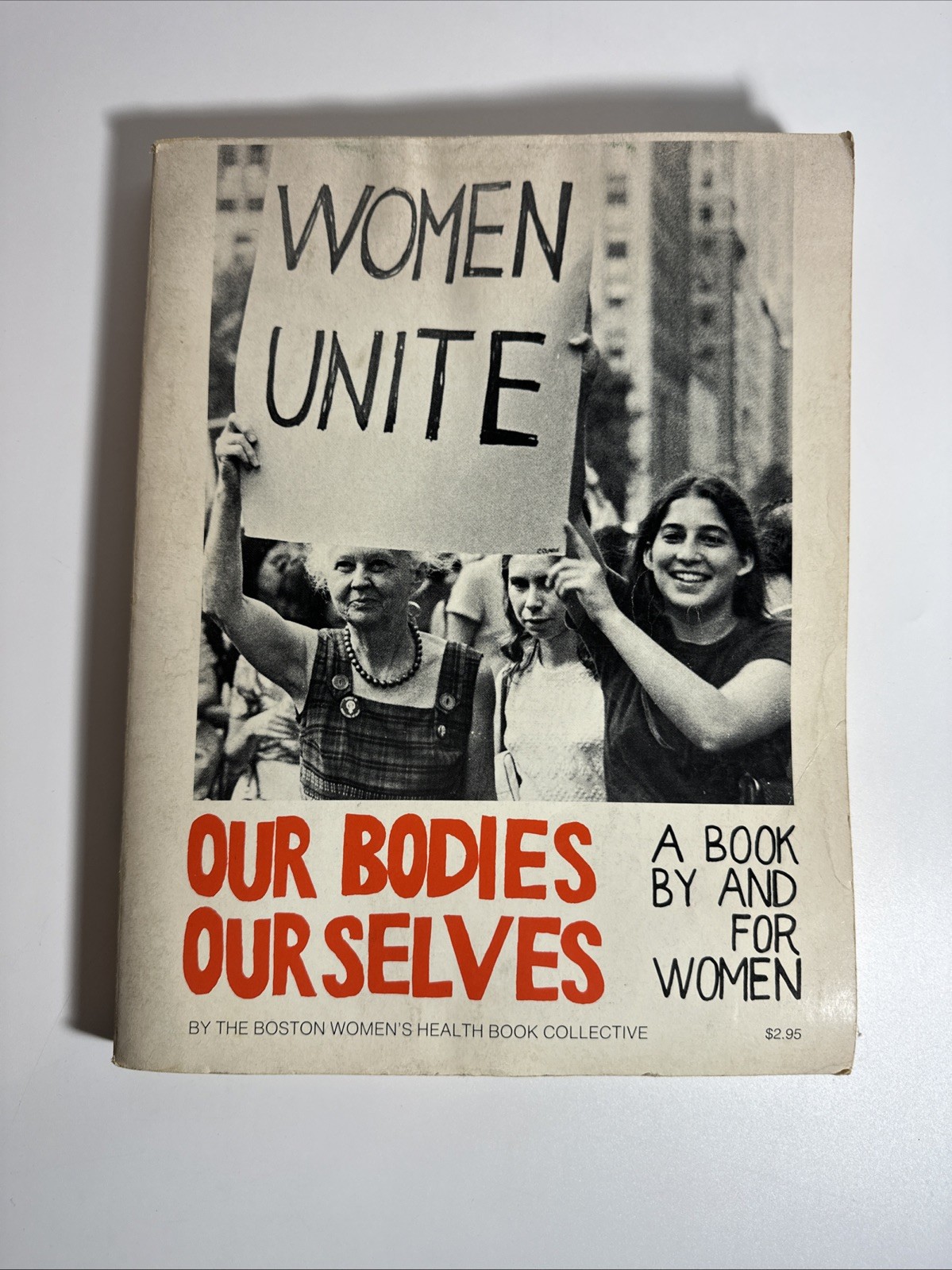 Our Bodies, Ourselves: A Book by and for Women Boston Women&rsquo;s Health Book Collec