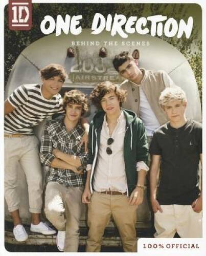 One Direction: Behind the Scenes – Paperback By One Direction – VERY GOOD