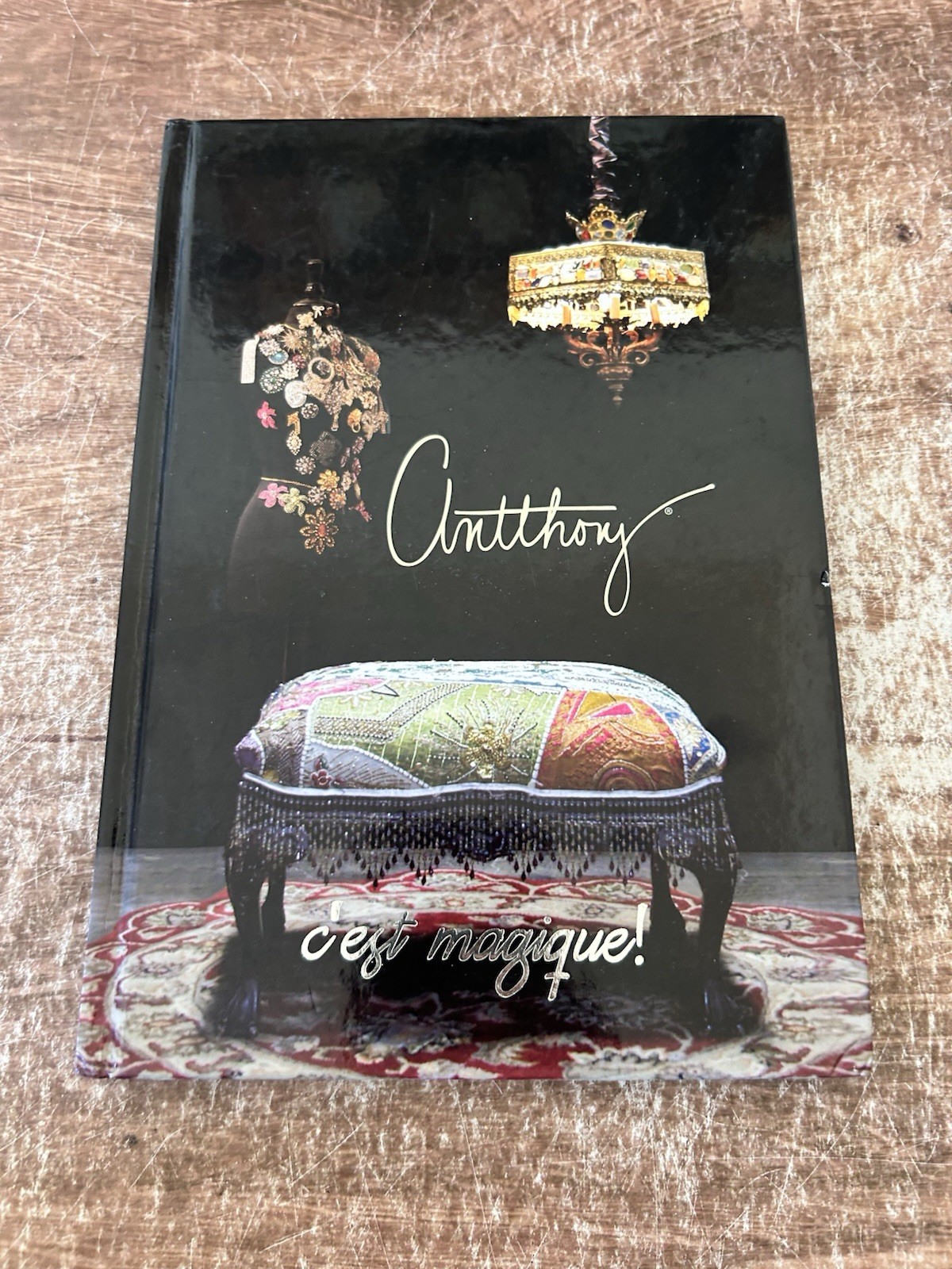 AUTOGRAPHED / SIGNED — C&rsquo;est Magique! By Antthony Mark Hankins