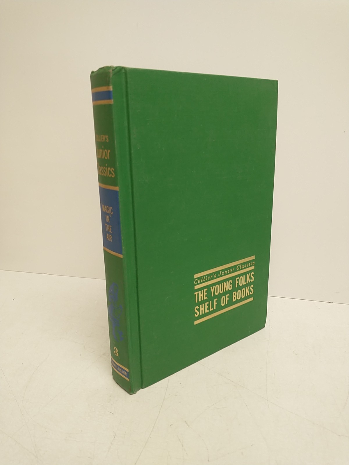 Collier&rsquo;s Junior Classics The Young Folks Shelf of Books 1962 Full 10-Volume Set