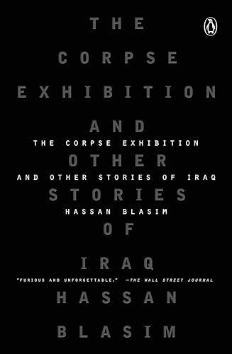 The Corpse Exhibition: And Other Stories of Iraq by Blasim