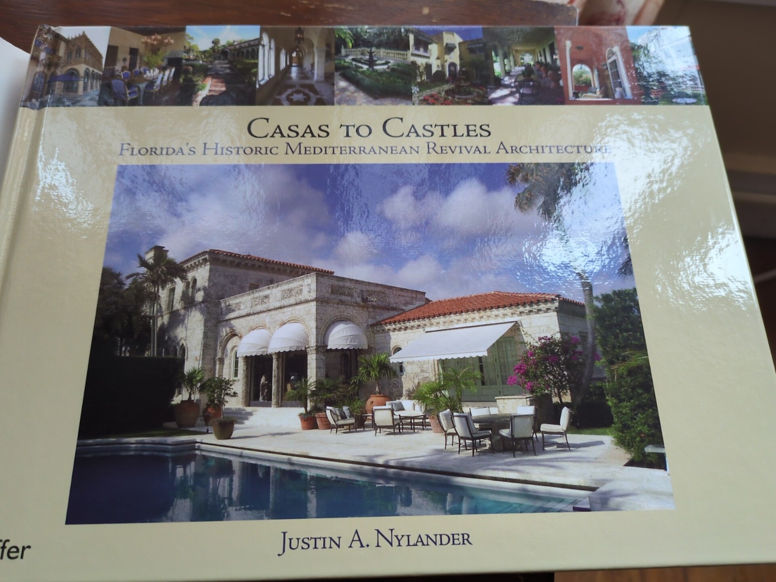 Casas to Castles: Florida&rsquo;s Historic Mediterranean Revival Architecture: Used (P