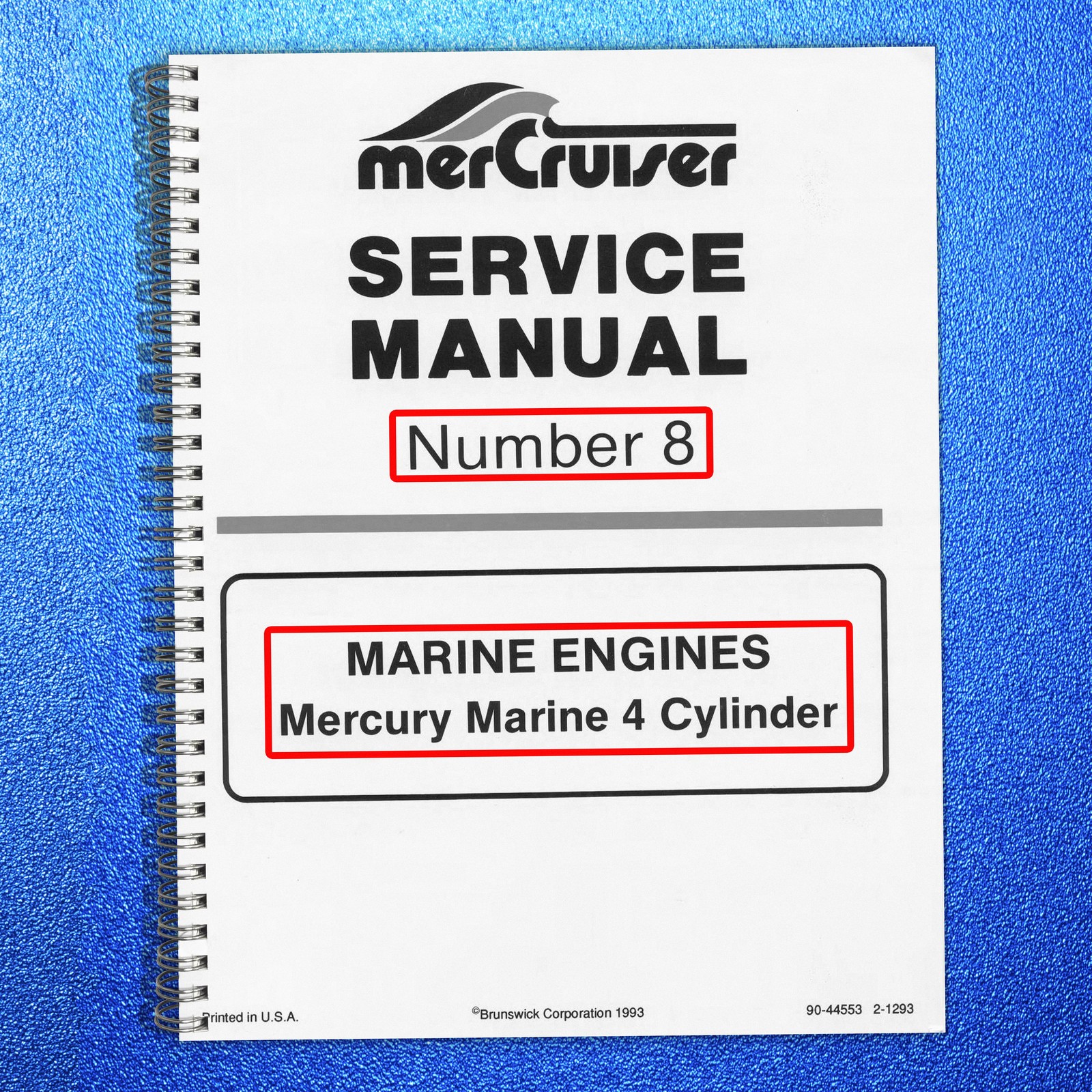 MERCURY Mercruiser NO. 8 SERVICE MANUAL Marine 4 CYL, BINDER, TOUGH FRONT & BACK
