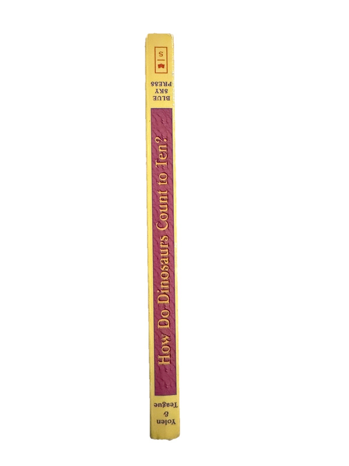 How Do Dinosaurs Count to Ten? By Jane Yolen (2004, Children&rsquo;s Board Books)