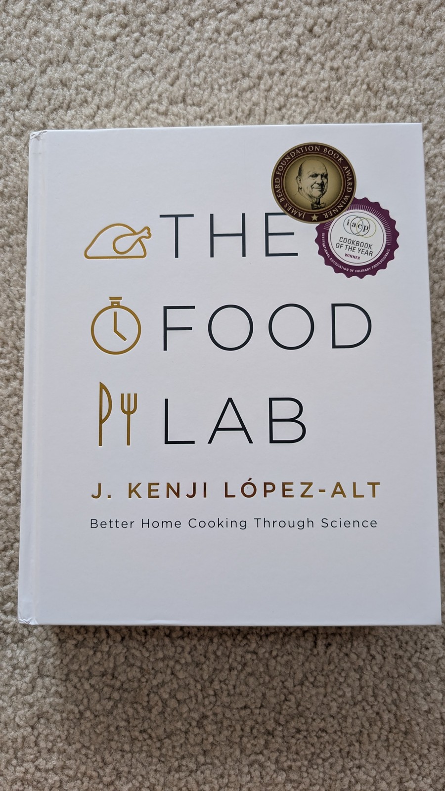 The Food Lab: Better Home Cooking T… – J. Kenji Lopez-Alt (Hardcover, Very Good)