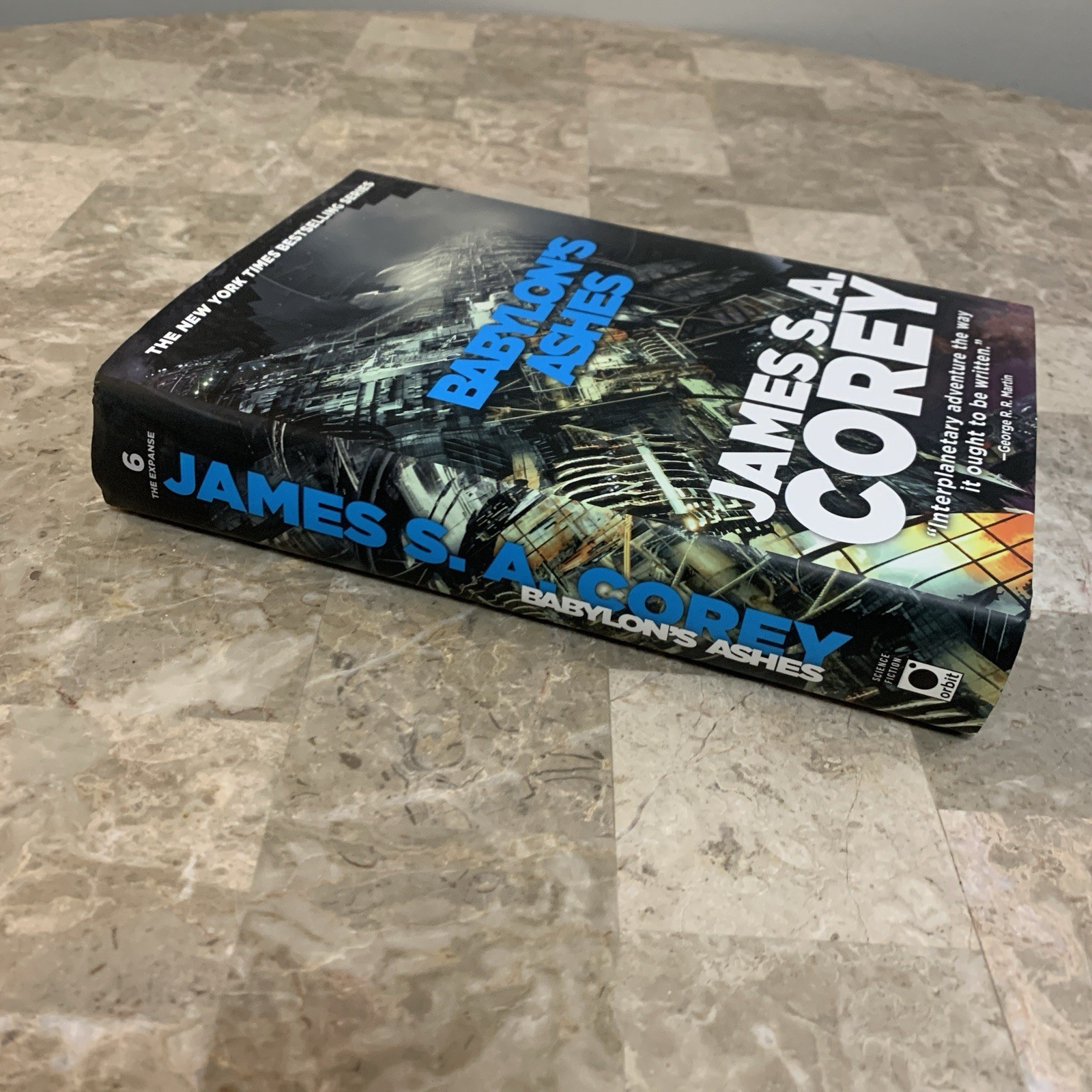 James S A Corey The Expanse Book 6 Babylon&rsquo;s Ashes HC 1st Edition Printing HCDJ!