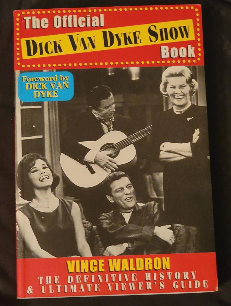 The Official Dick Van Dyke Show Book Paperback Vince Waldron NEW