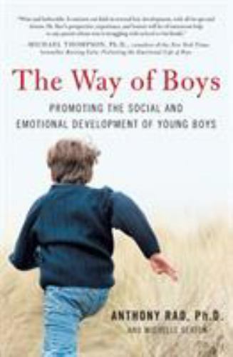 The Way of Boys: Promoting the Social and Emotional Development of Young Boys