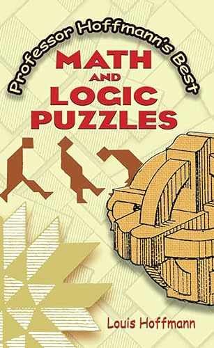 Professor Hoffmann&rsquo;s Best Math and – Paperback, by Hoffmann Louis – Very Good