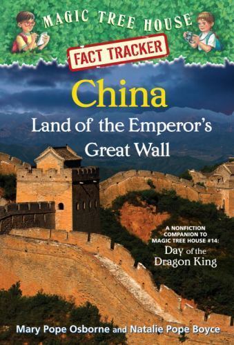 China: Land of the Emperor&rsquo;s Great Wal- 0385386354, paperback, Mary Pope Osborne