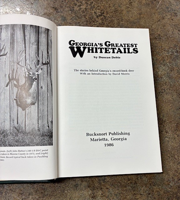 Georgia&rsquo;s Greatest Whitetails By Duncan Dobie Signed & Inscribed! VG
