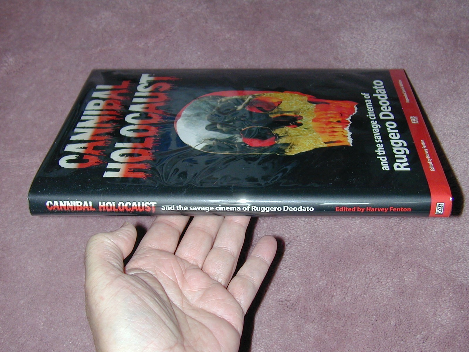 Cannibal Holocaust, Hardcover book by Harvey Fenton, signed/numbered 309/1500