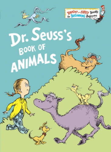 Dr. Seuss&rsquo;s Book of Animals (Bright & Early Books(R)) – Hardcover – VERY GOOD