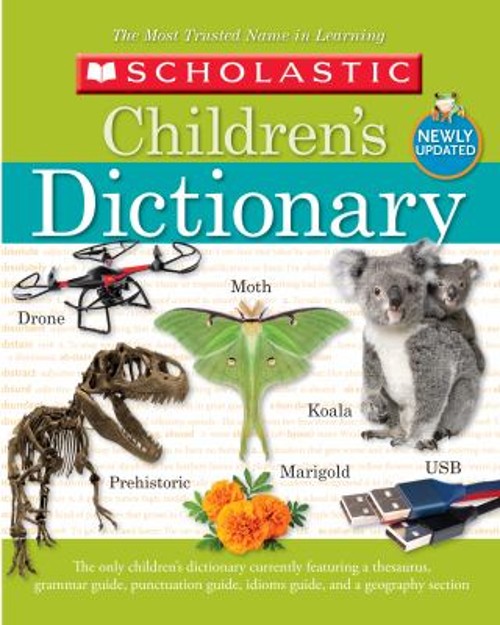 Scholastic Children&rsquo;s Dictionary 2019 Hardcover Scholastic