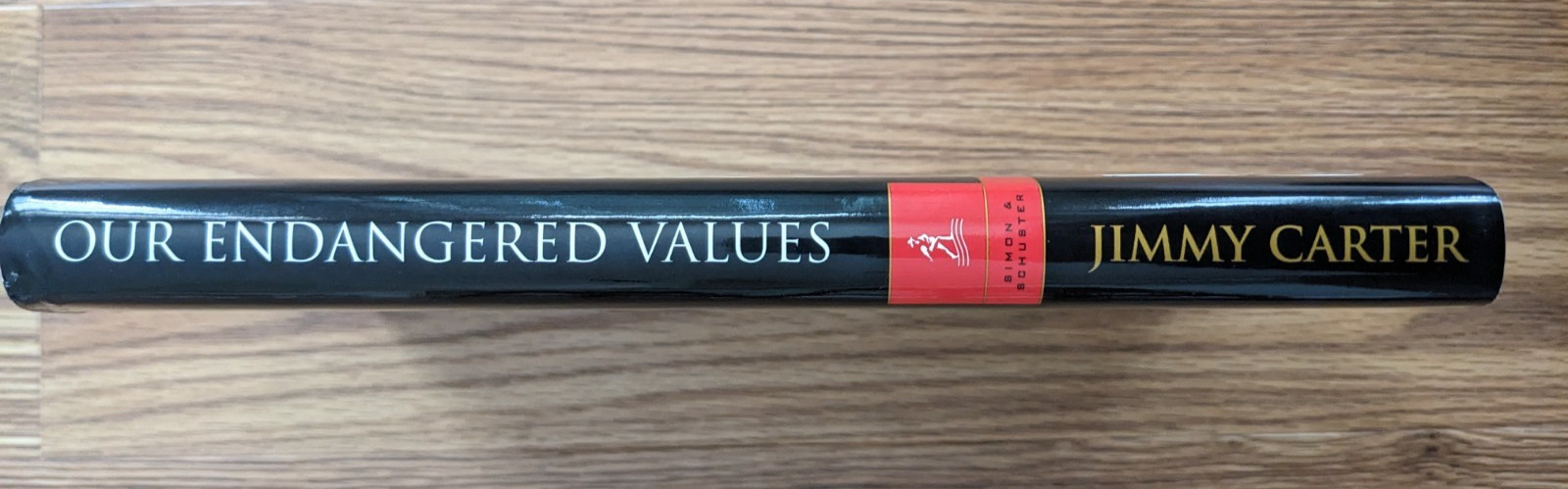 Jimmy Carter Our Endangered Values: America&rsquo;s Moral Crisis HC 2005 Signed DJ
