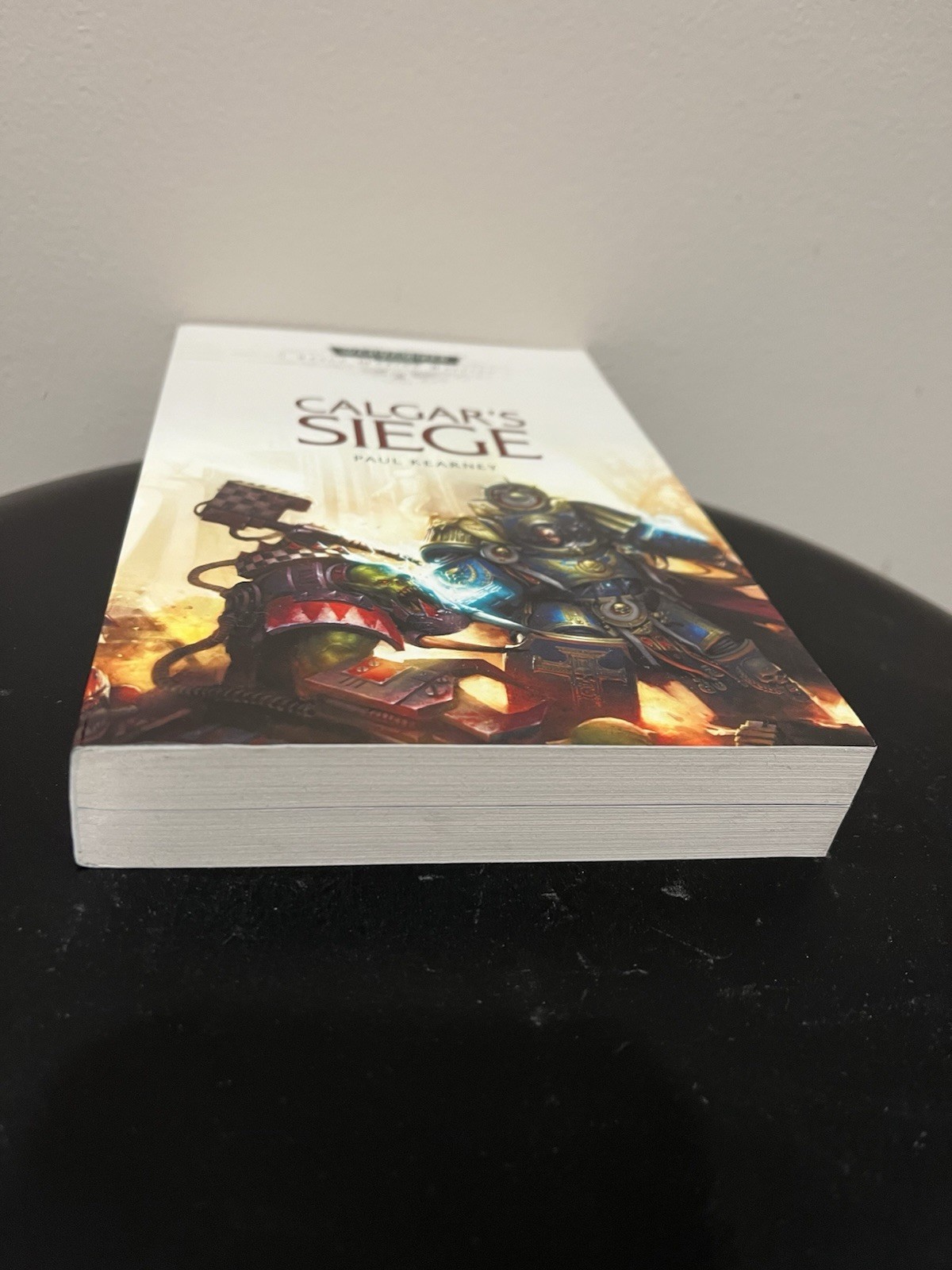 Calgar’s Siege Warhammer 40K Space Marine Battles Novel Paul Kearney 2017
