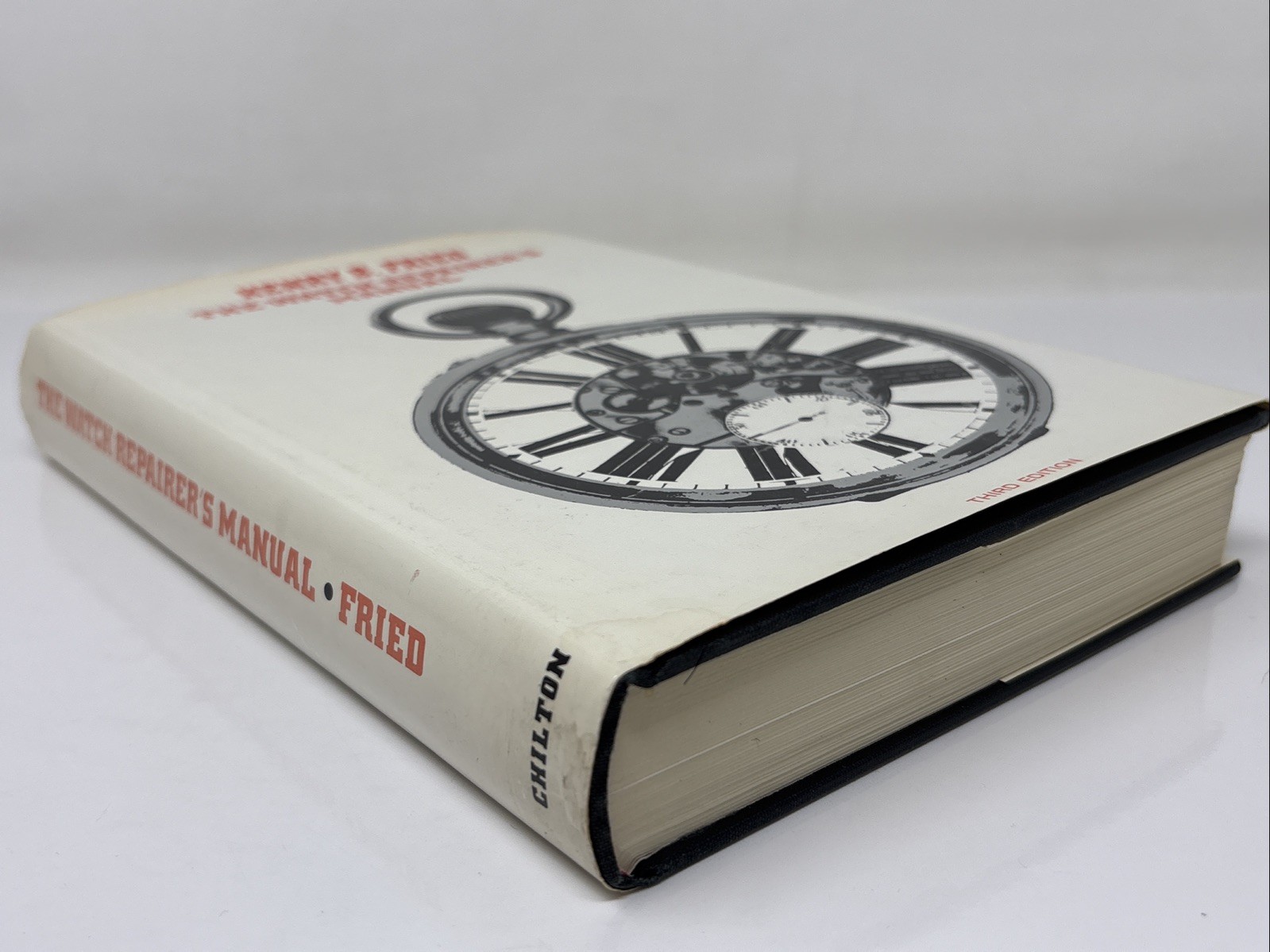 THE WATCH REPAIRER&rsquo;S MANUAL BY HENRY FRIED 1974 THIRD EDITION HC/DJ ILLUSTRATED