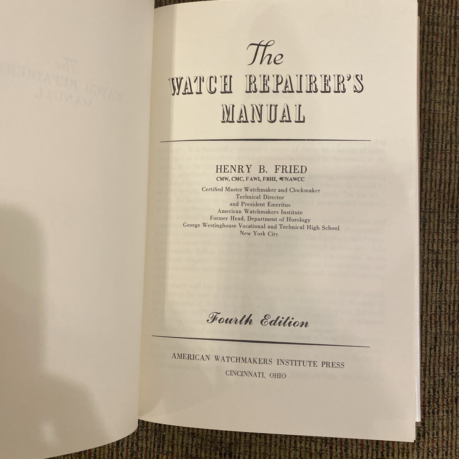 The Watch Repairer&rsquo;s Manual- Like New!