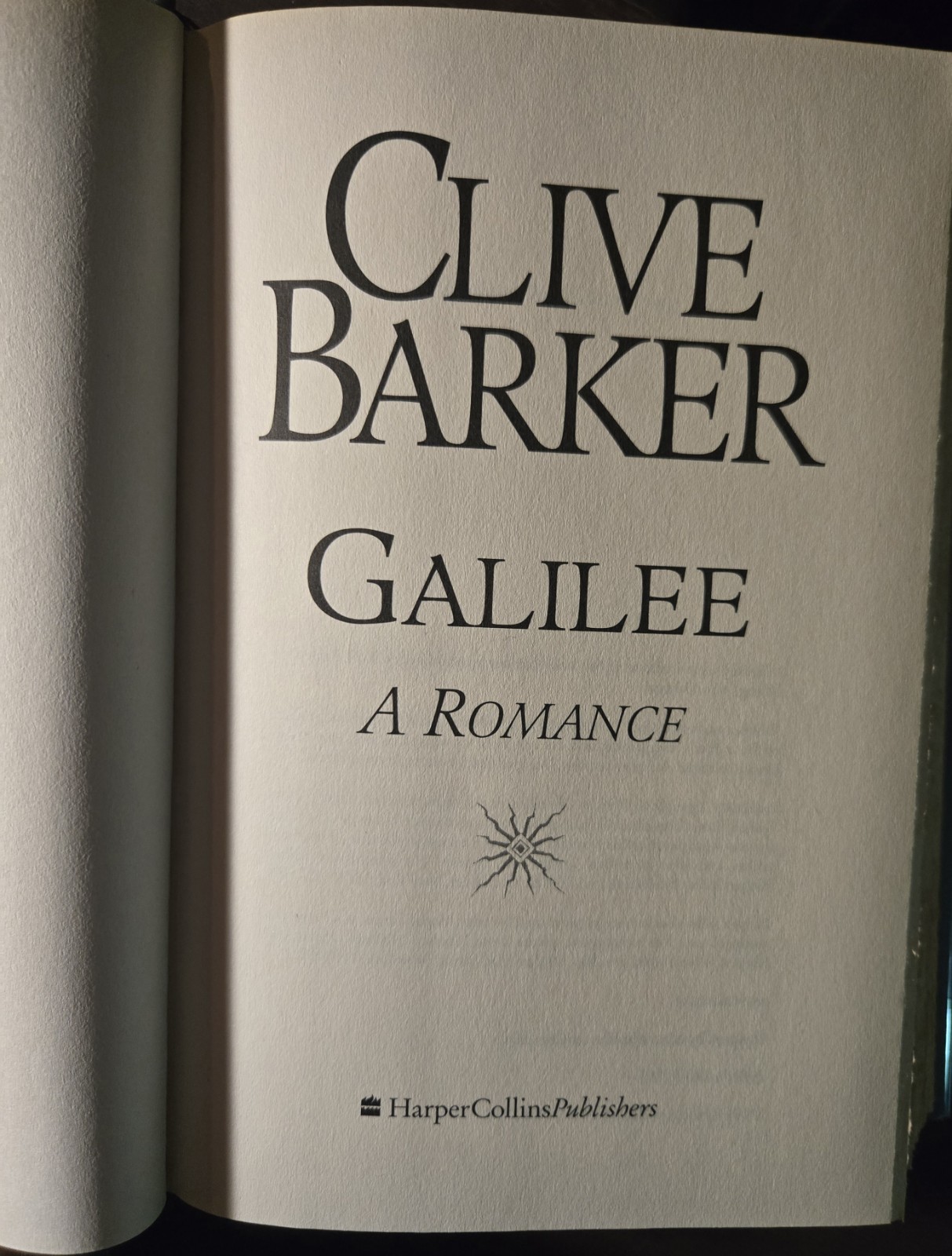 Clive Barker&rsquo;s Galilee. 1998. Hardcover. First Edition.