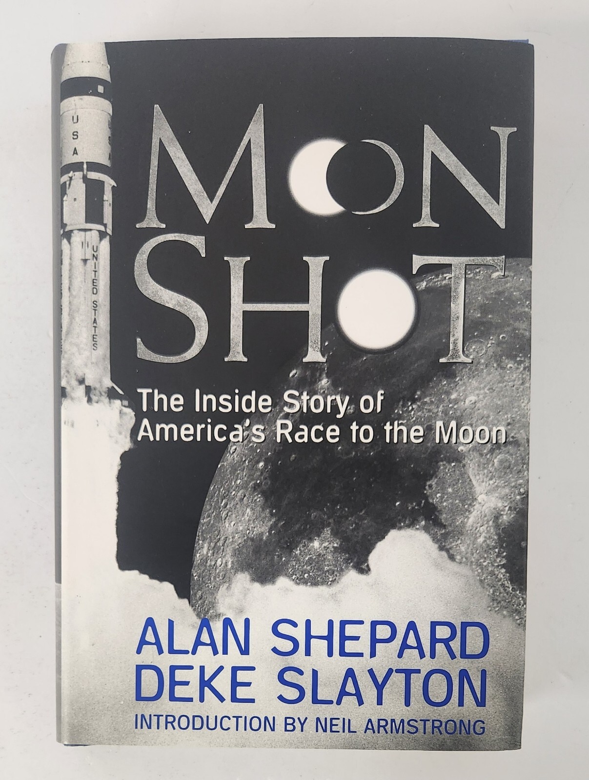 SIGNED Moon Shot: The Inside Story of America&rsquo;s Race to the Moon by Alan Shepard
