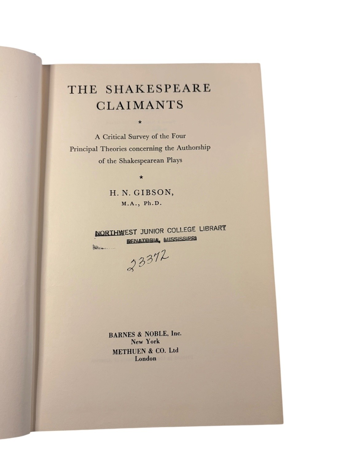 Shakespeare Claimants H.N. Gibson 1971 Reprint Authorship Theories Nonfiction
