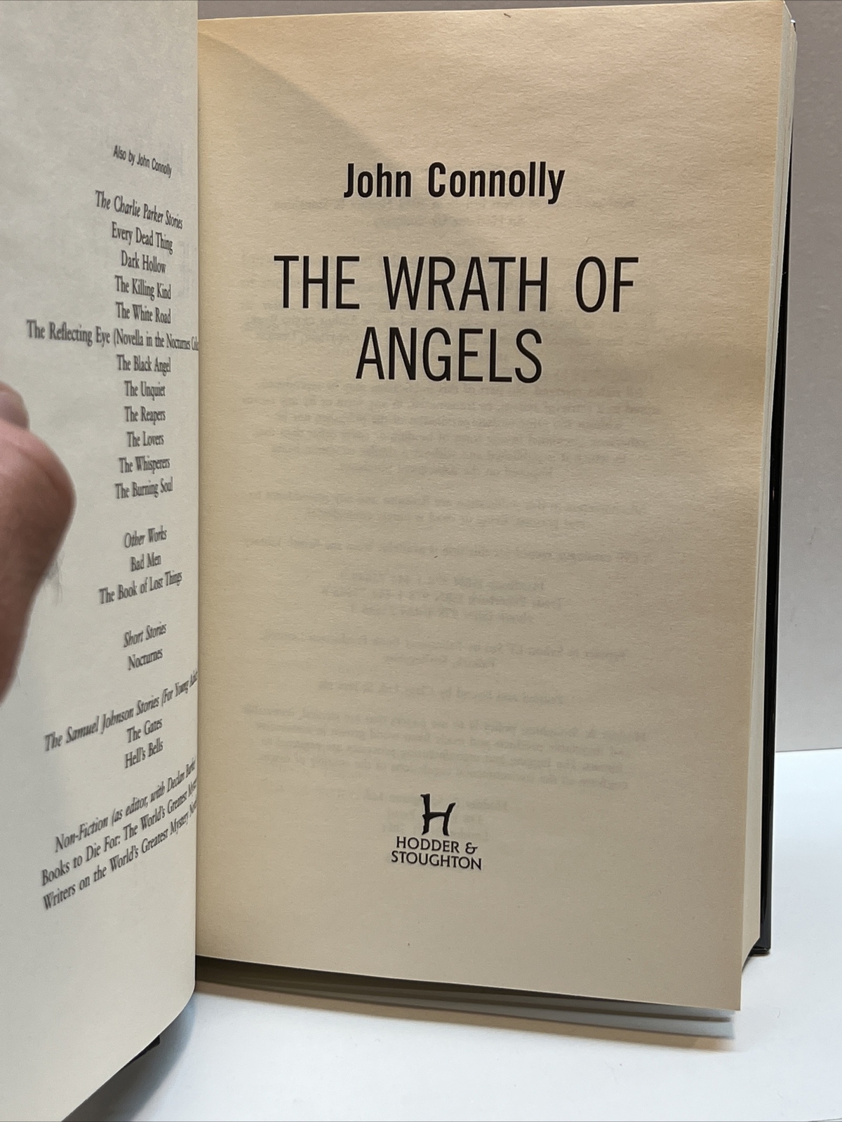 The Wrath of Angels by John Connolly 1st Edition Printing With Protective Cover
