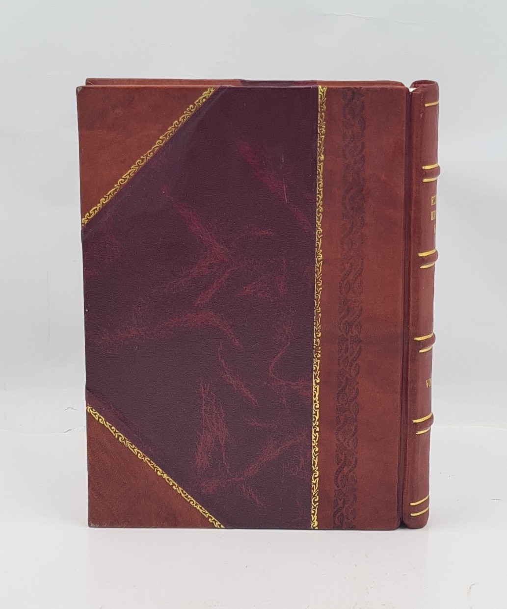 Rudyard Kipling&rsquo;S Verse; Inclusive Ed., 1885-1918. Volume 1 1919 [Leather Bound]