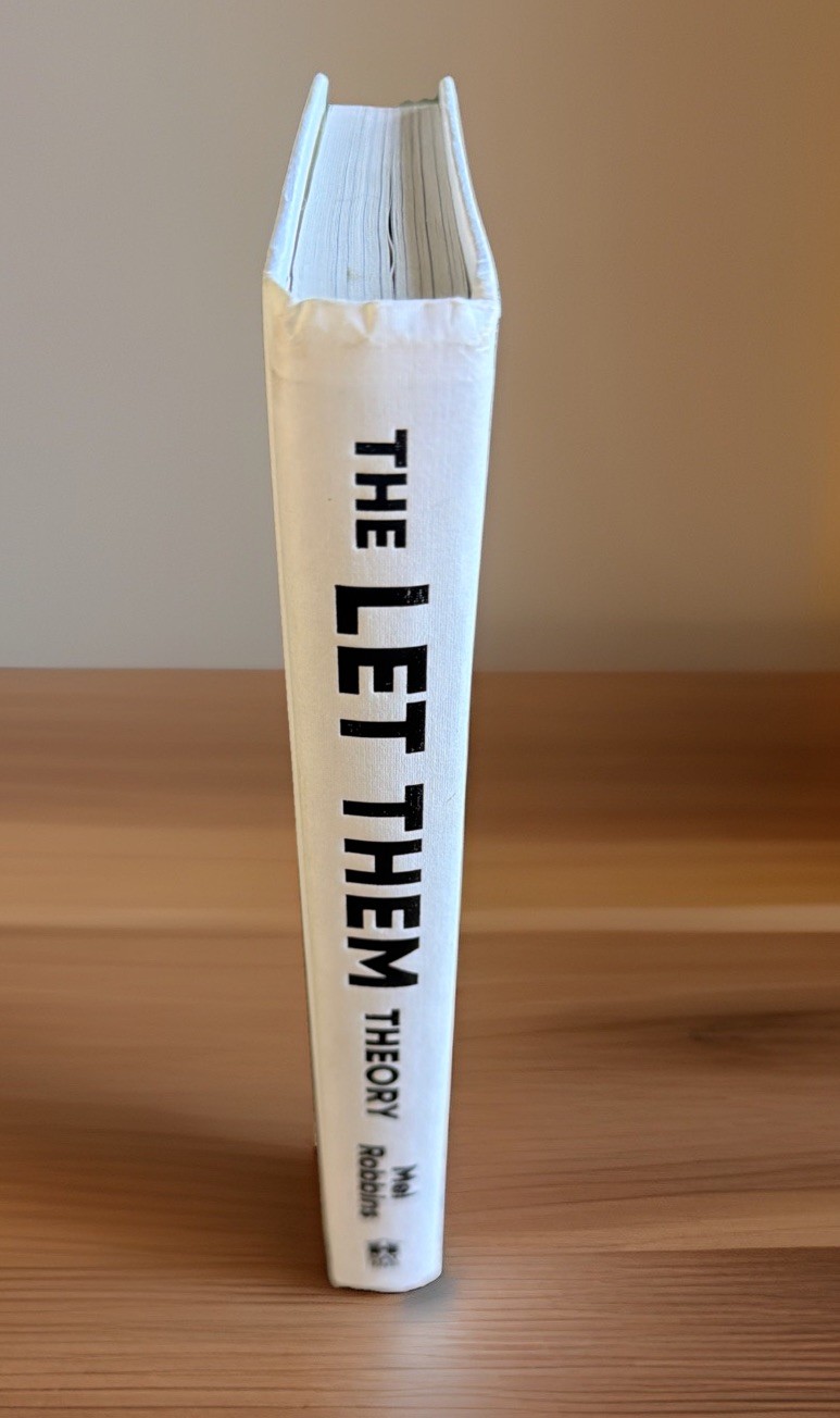 Let Them Theory : A Life-Changing Tool That Millions of People Can&rsquo;t Stop…