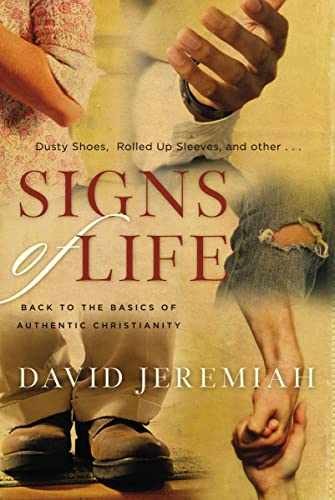 Signs of Life: Back to the Basics – Paperback, by Jeremiah Dr. David – Very Good