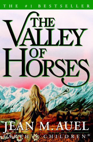 The Valley of Horses (Earth&rsquo;s Children), Auel, Jean M., Good Book