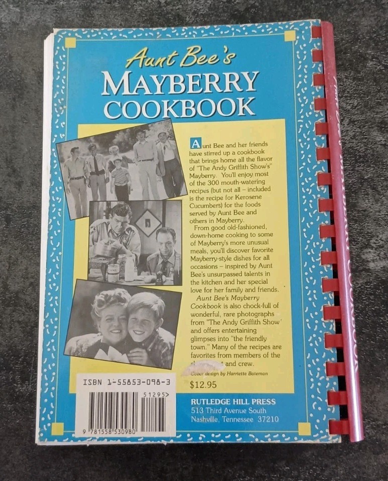 Vintage 1999 Aunt Bee&rsquo;s Mayberry Cookbook Spiral-bound By Ken Beck Jim Clark