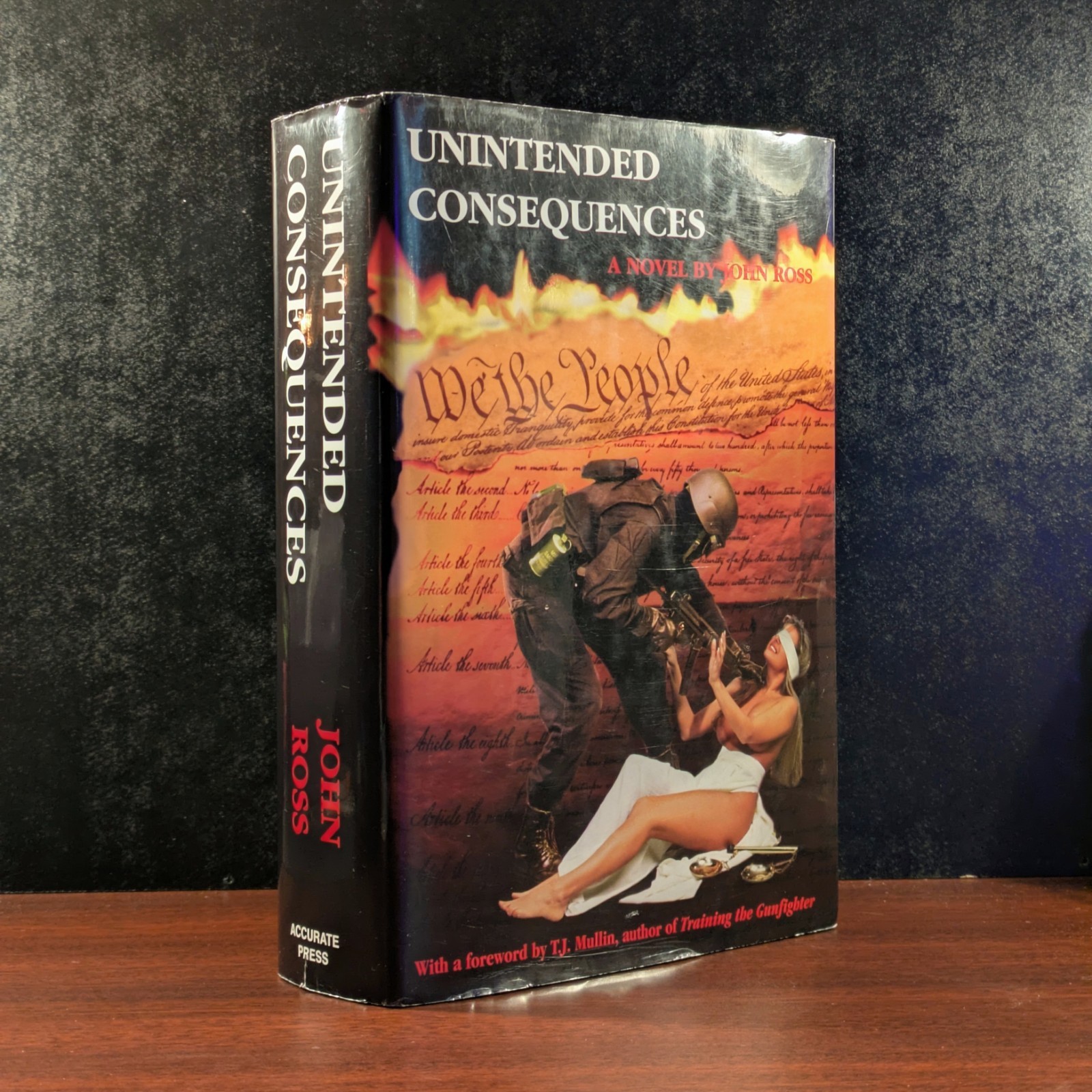 Unintended Consequences by John Ross (1996, Hardcover, Dust Jacket) 5th Printing