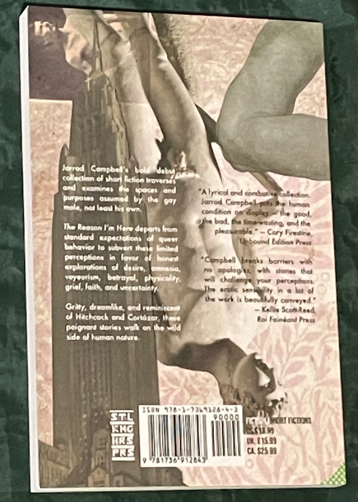 The Reason I&rsquo;m Here: Stories by Jarrod Campbell (Signed/ 2023 / Paperback / NEW)