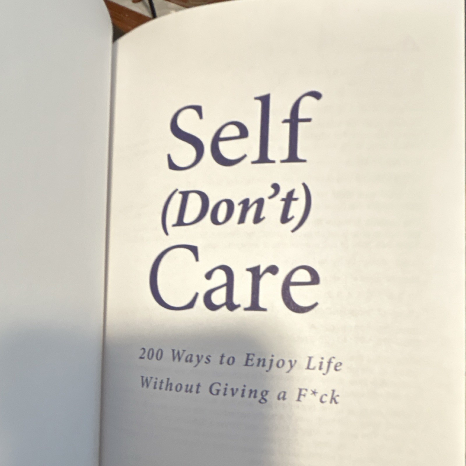 Adams Media Self (Don&rsquo;t) Care: 200 Ways to Enjoy Life Hardcover Humor 2019