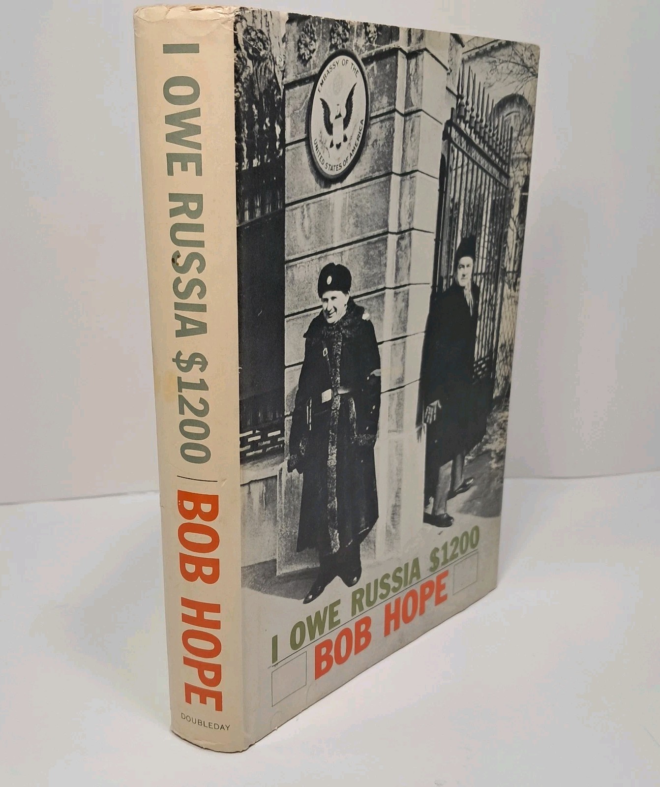 1963 BOB HOPE I Owe Russia $1200 1st Edition Hardcover Book W/ Dust Jacket Vtg
