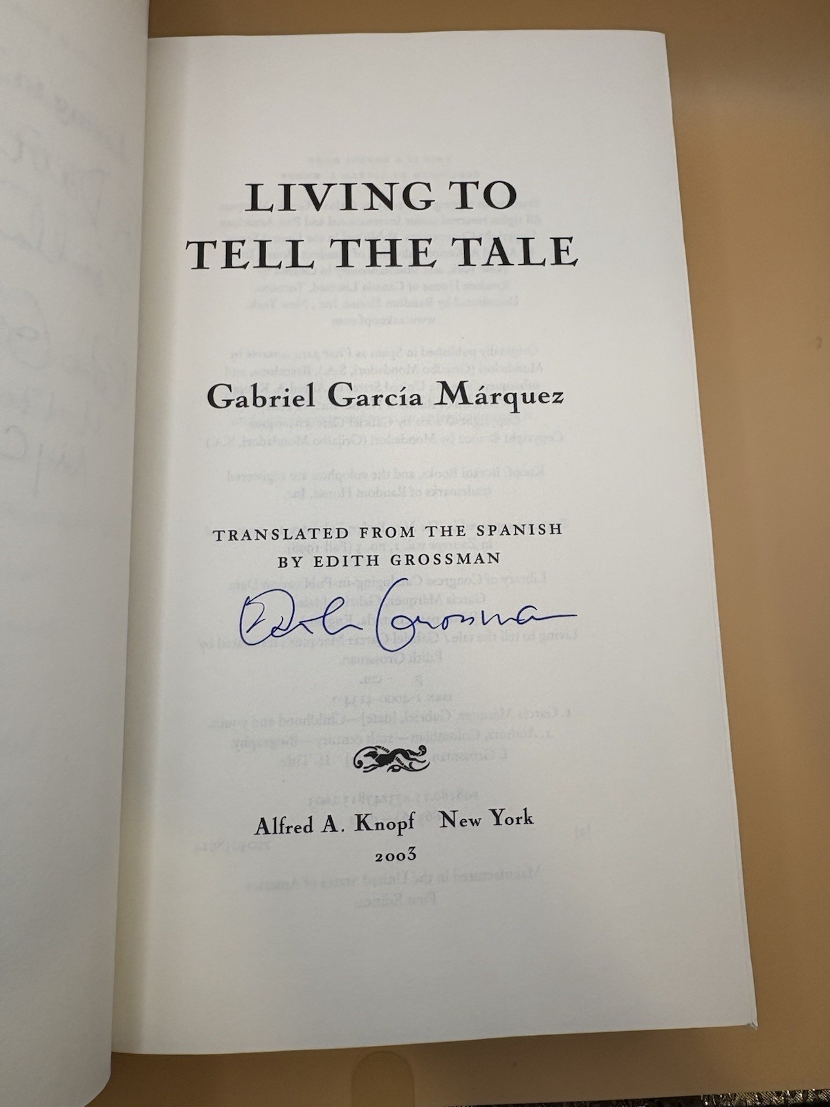 Living to Tell the Tale / Gabriel García Márquez /Signed Edith Grossman / 1st Ed