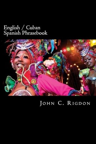 English / Cuban Spanish Phrasebook (Words R Us Phrasebooks)