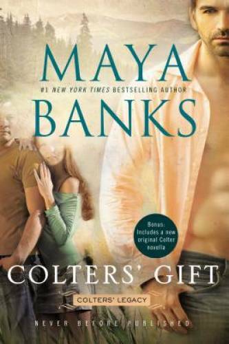 Colters&rsquo; Gift (Colters&rsquo; Legacy) – Paperback By Banks, Maya – GOOD