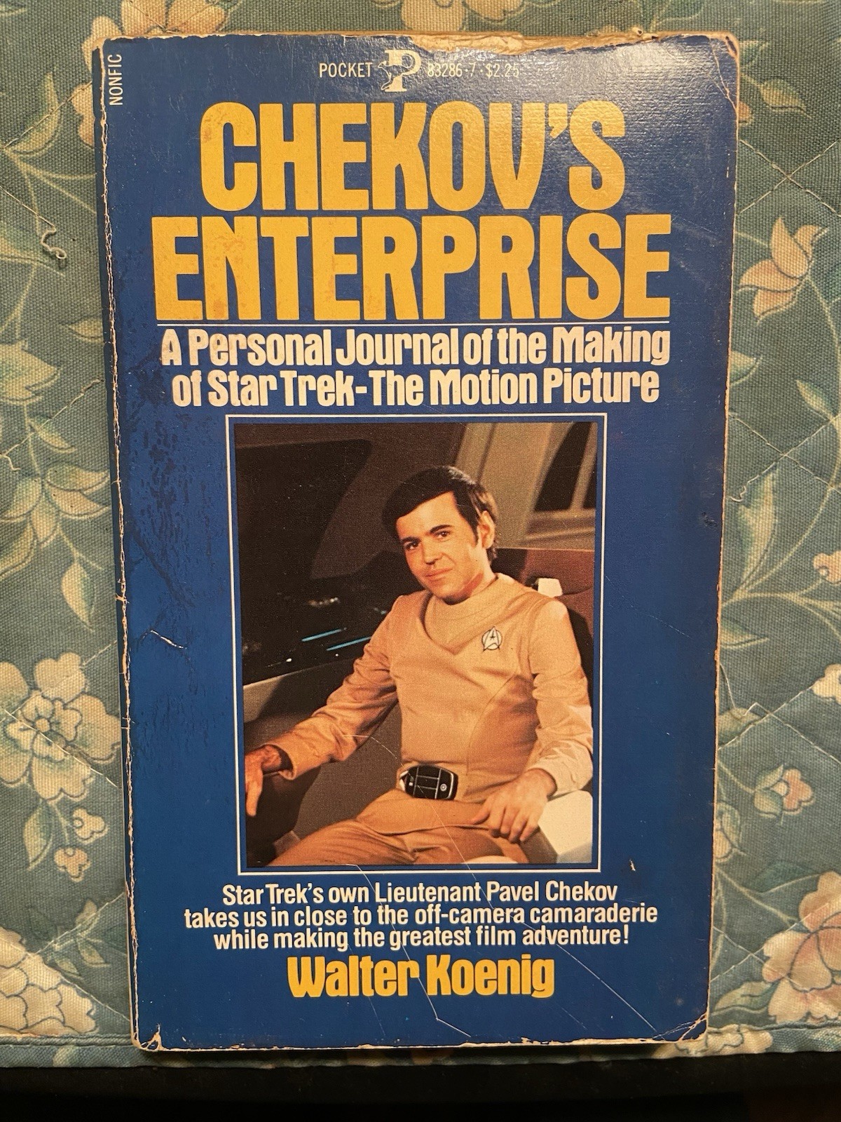 Chekov&rsquo;s Enterprise by Walter Koenig Paperback w/ 16 Pages Of Photos SIGNED
